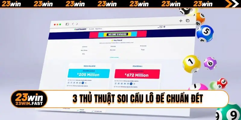 3 thủ thuật soi cầu lô đề chuẩn đét