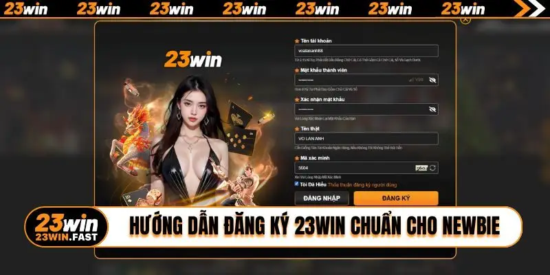 Hướng dẫn đăng ký 23WIN chuẩn cho newbie
