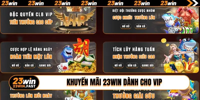 Khuyến mãi 23WIN dành cho VIP