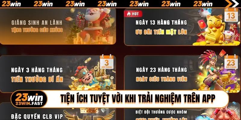 Tiện ích tuyệt vời khi trải nghiệm trên app